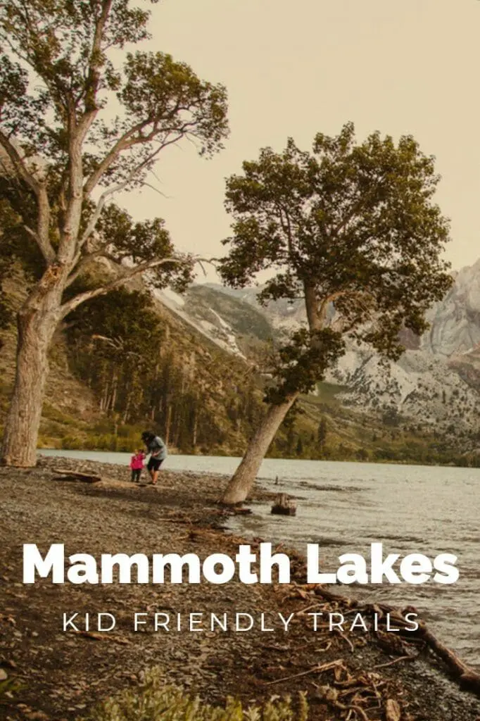 Kid Friendly hikes in the Mammoth Lakes