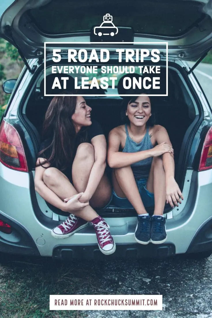 5 Road Trips you should do