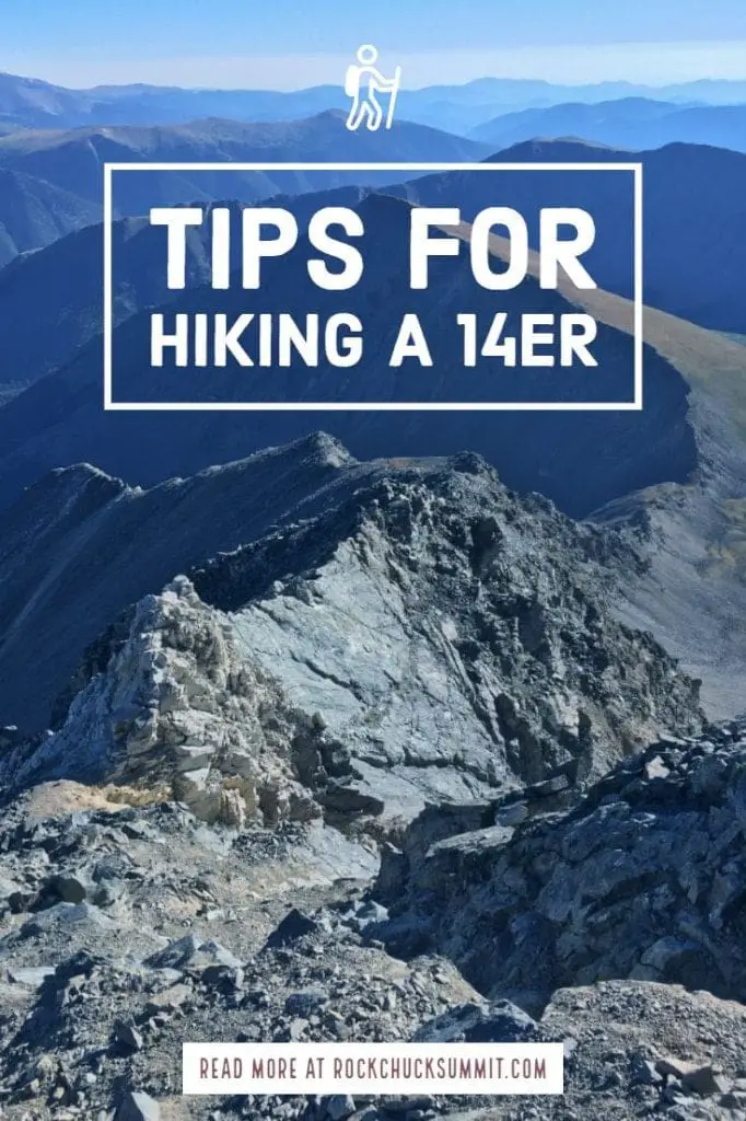 Hiking a 14er: Tips for Climbing Your First Peak | Rockchuck Summit