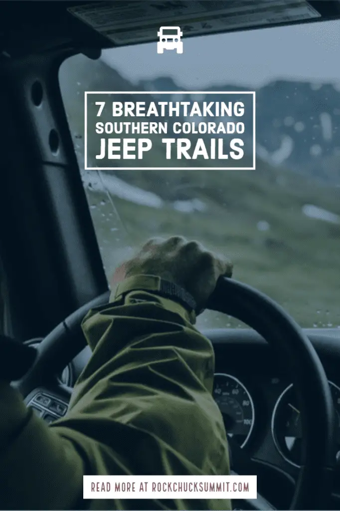7 Breathtaking Southern Colorado Jeep Trails