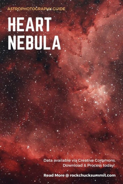 Download our creative commons data and learn to process the Heart Nebula using PixInsight. IC1805. Sharpless 2-190.